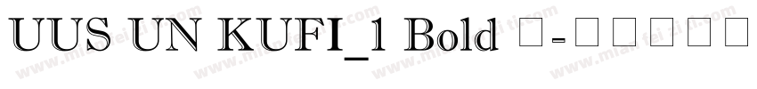UUS UN KUFI_1 Bold 商字体转换